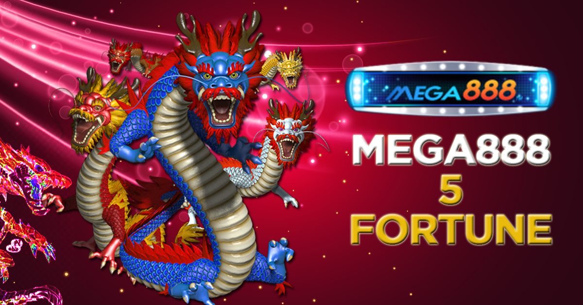 MEGA888-5-FORTUNE